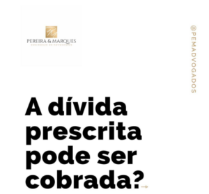 Leia mais sobre o artigo A DÍVIDA PRESCRITA PODE SER COBRADA?